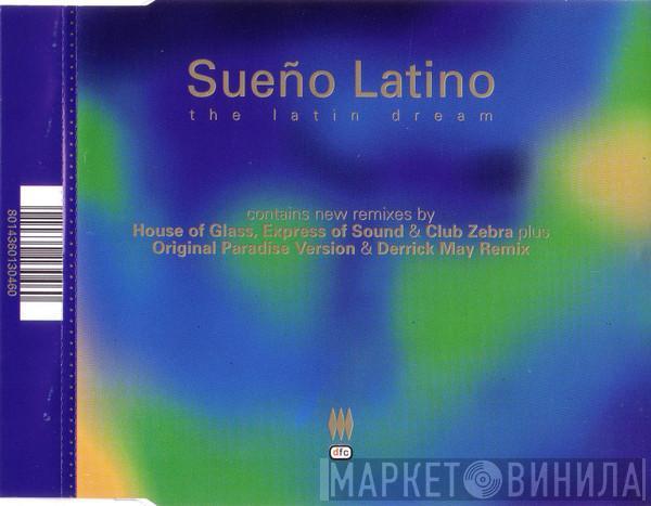  Sueño Latino  - Sueño Latino - The Latin Dream