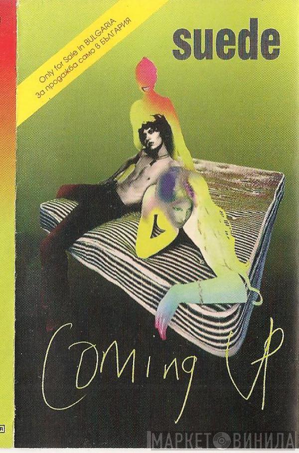  Suede  - Coming Up