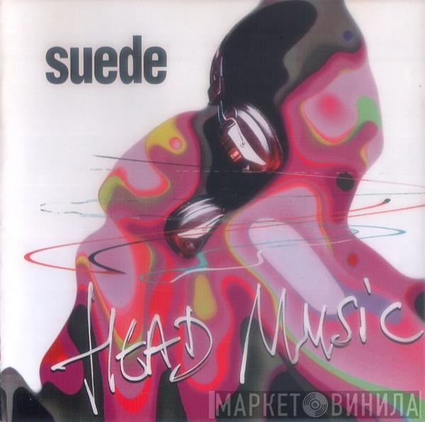  Suede  - Head Music