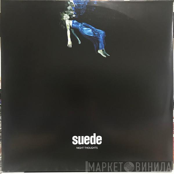 Suede - Night Thoughts