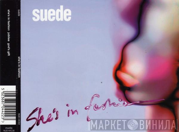Suede - She's In Fashion
