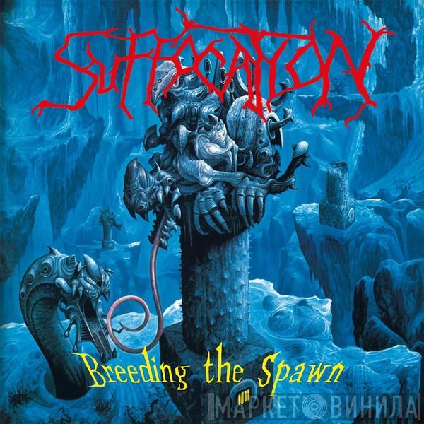 Suffocation - Breeding The Spawn