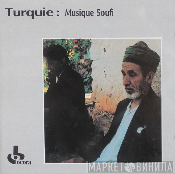  Sufi   - Turquie: Musique Soufi