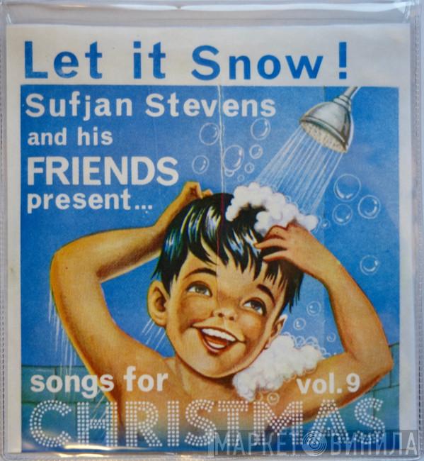  Sufjan Stevens  - Let It Snow! (Songs For Christmas Vol. 9)