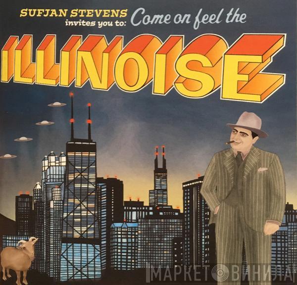  Sufjan Stevens  - Sufjan Stevens Invites You To: Come On Feel The Illinoise