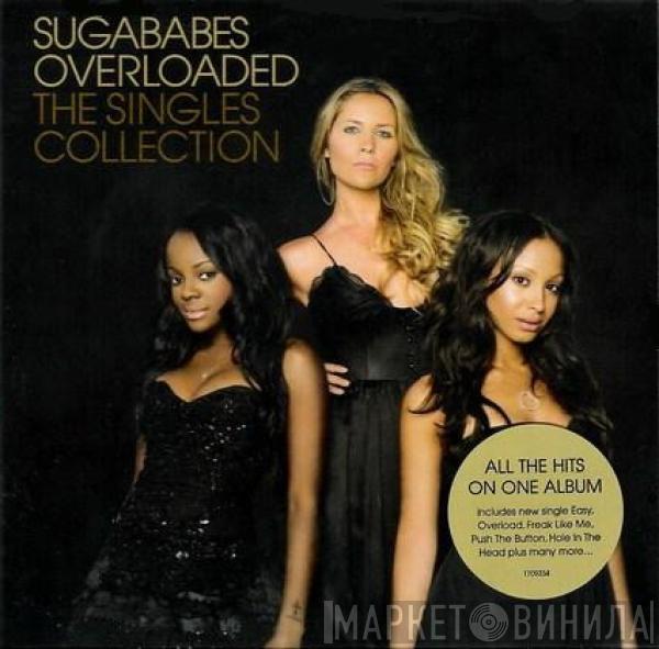  Sugababes  - Overloaded - The Singles Collection