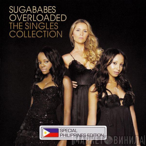  Sugababes  - Overloaded - The Singles Collection