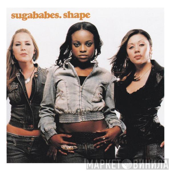  Sugababes  - Shape