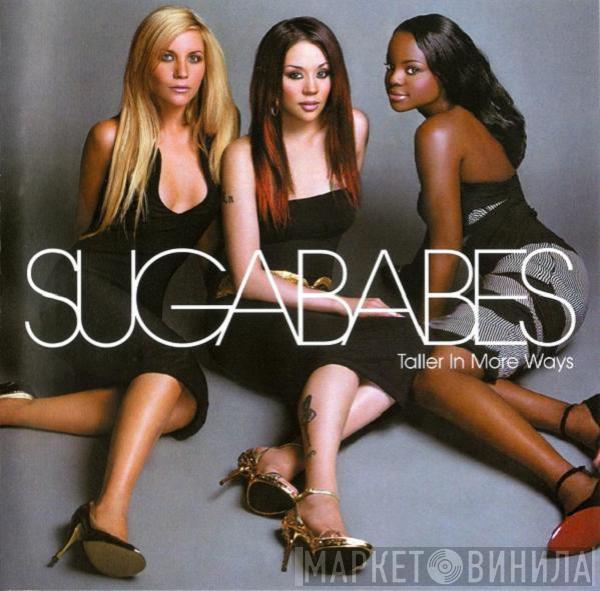 Sugababes - Taller In More Ways