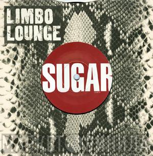 Sugar  - After All The Roads Have Led To Nowhere / Explode And Make Up