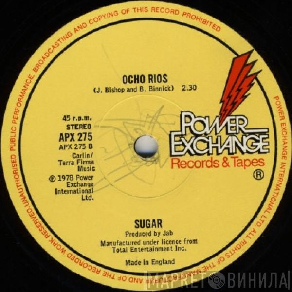 Sugar  - Manhattan Fever (Hut-Sa Hut-Sa) / Ocho Rios