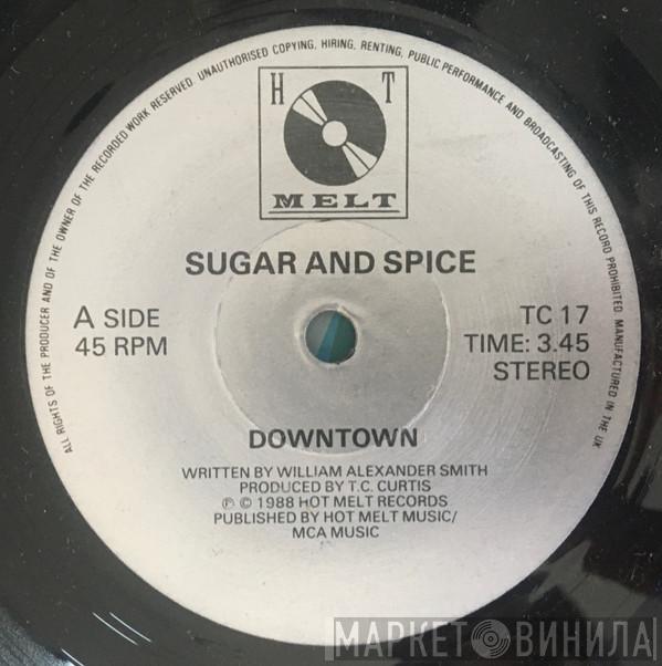 Sugar And Spice - Downtown