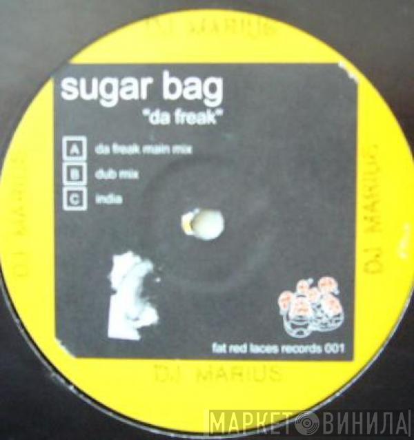 Sugar Bag - Da Freak