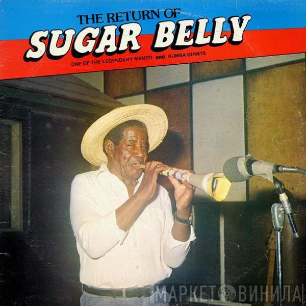 Sugar Belly - The Return Of Sugar Belly