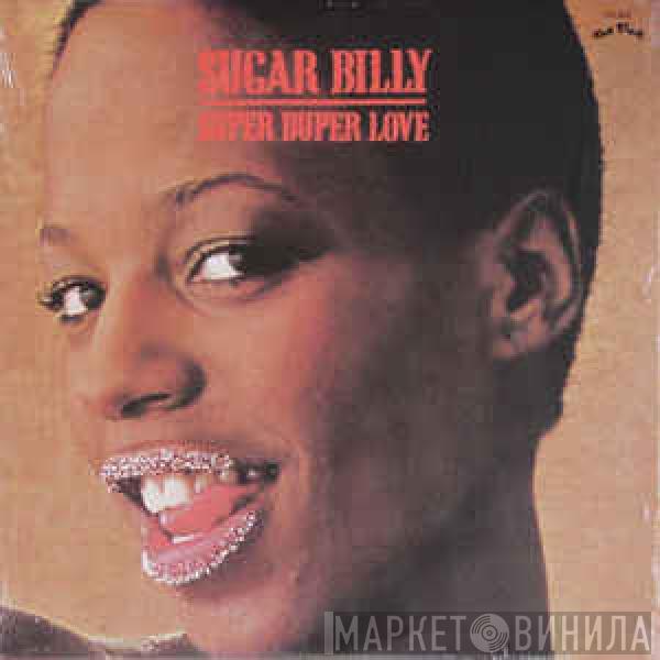  Sugar Billy Garner  - Super Duper Love