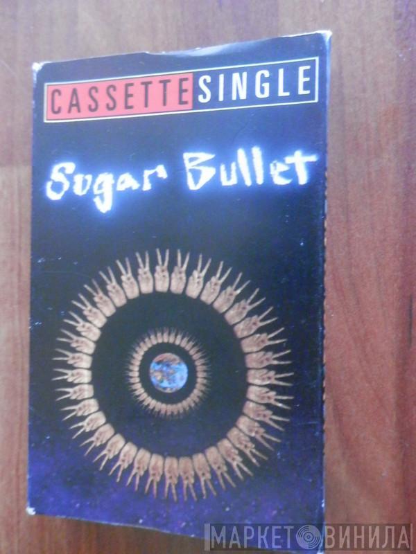 Sugar Bullet - World Peace