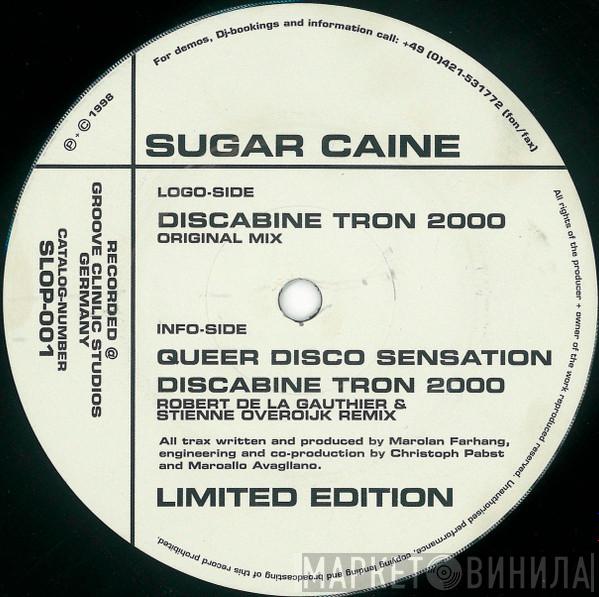 Sugar Caine - Discabine Tron 2000