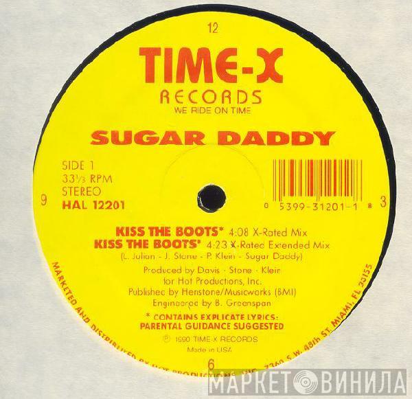 Sugar Daddy  - Kiss The Boots