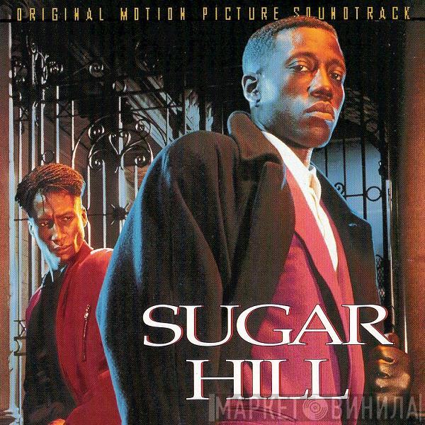  - Sugar Hill (Original Motion Picture Soundtrack)