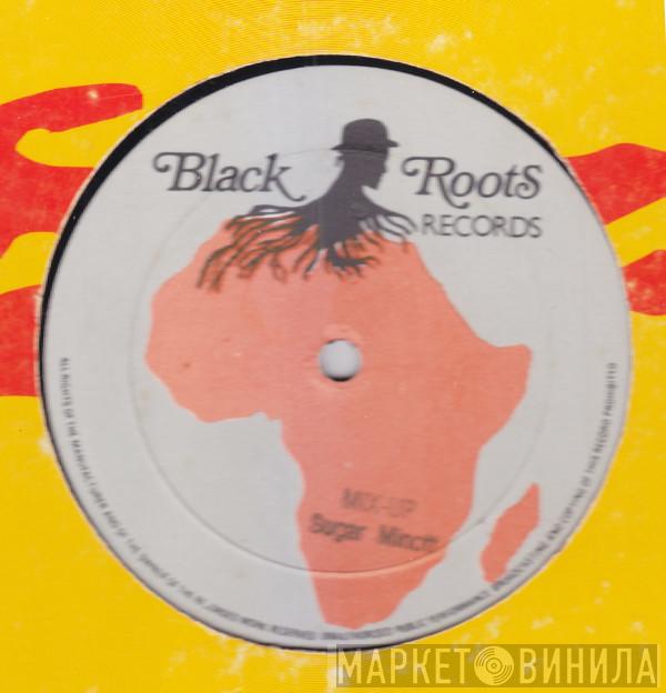 Sugar Minott, Black Roots Players - Mix-Up