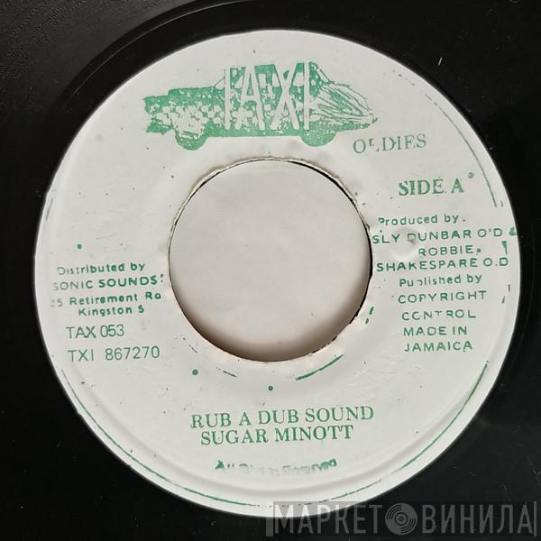 Sugar Minott - Rub A Dub Sound / Devil Pickney