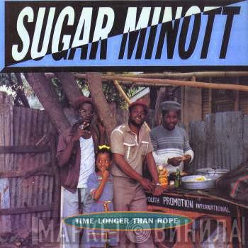 Sugar Minott - Time Longer Than Rope