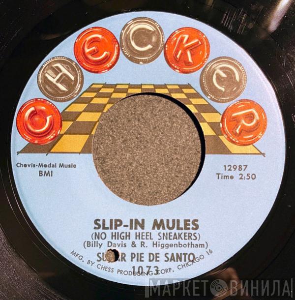 Sugar Pie DeSanto - Slip-In Mules (No High Heel Sneakers) / Mr. & Mrs.