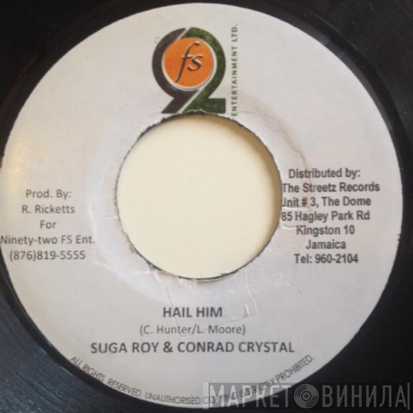 Sugar Roy, Conrad Crystal - Hail Him