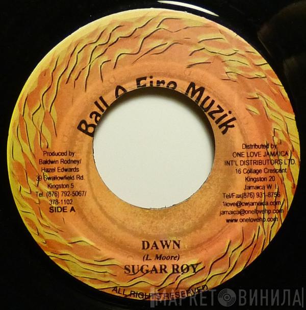 Sugar Roy Nemo   - Dawn / Gal Mi Nuh Overstand