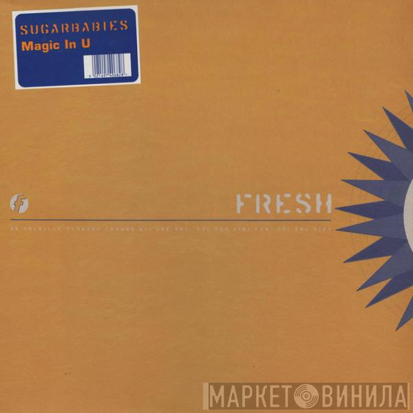 Sugarbabies - Magic In U