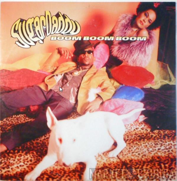 Sugardaddy  - Boom Boom Boom