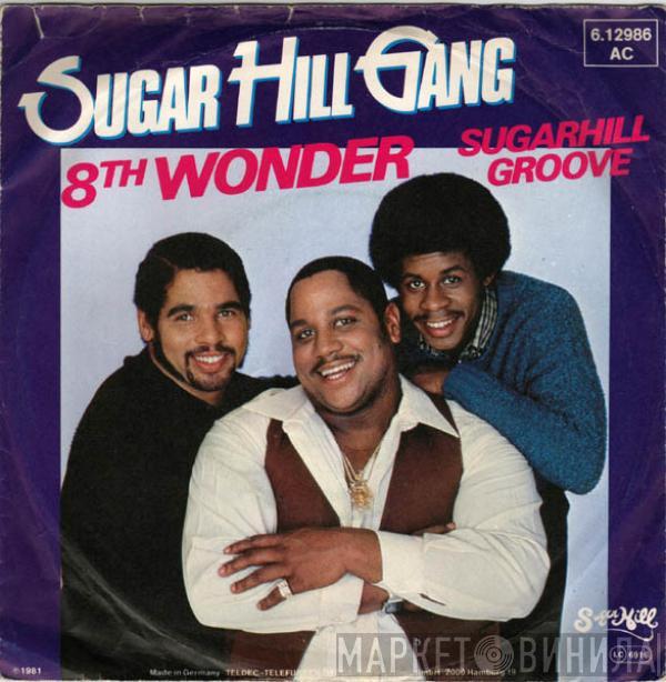 Sugarhill Gang - 8th Wonder