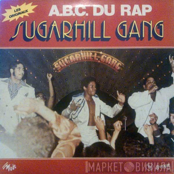  Sugarhill Gang  - A.B.C. Du Rap