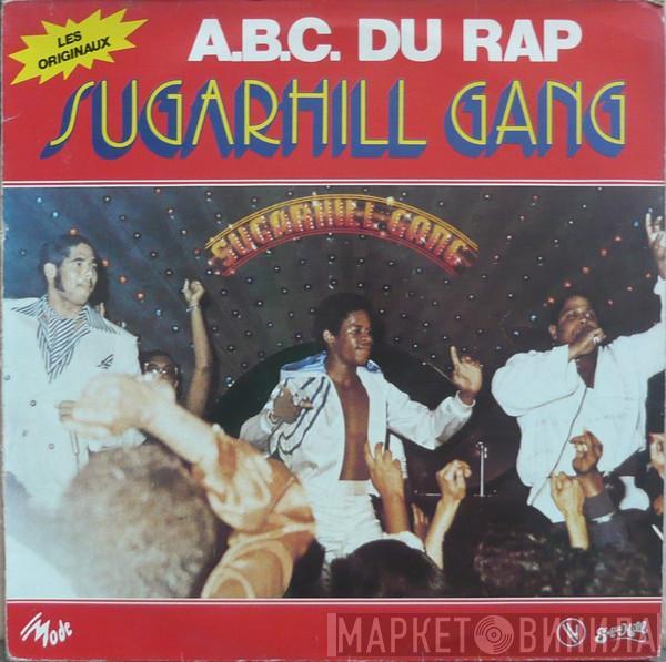  Sugarhill Gang  - A.B.C. Du Rap