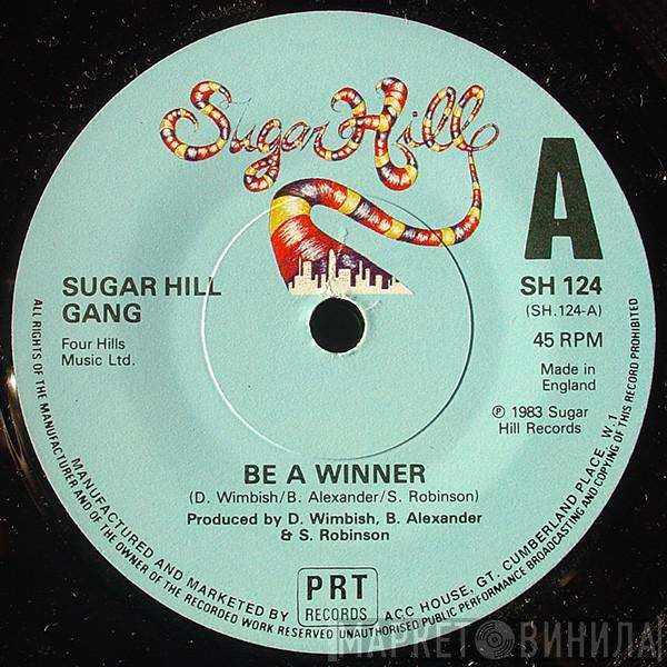 Sugarhill Gang - Be A Winner