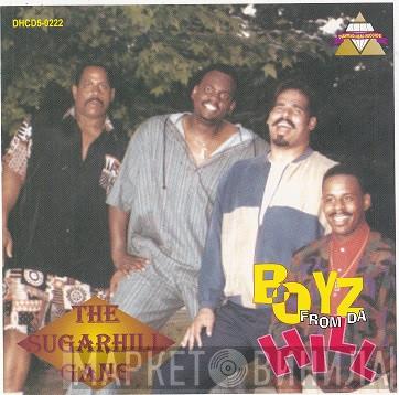 Sugarhill Gang - Boyz From Da Hill / Here We Go