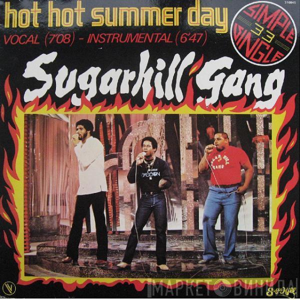  Sugarhill Gang  - Hot Hot Summer Day