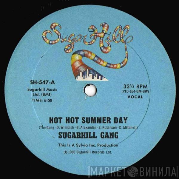  Sugarhill Gang  - Hot Hot Summer Day