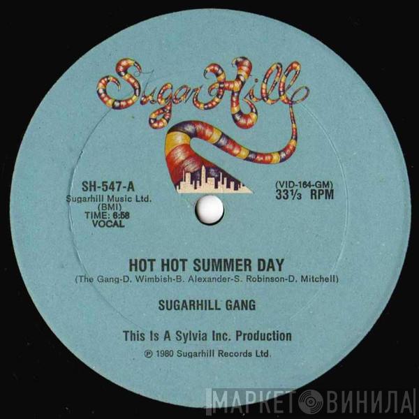  Sugarhill Gang  - Hot Hot Summer Day