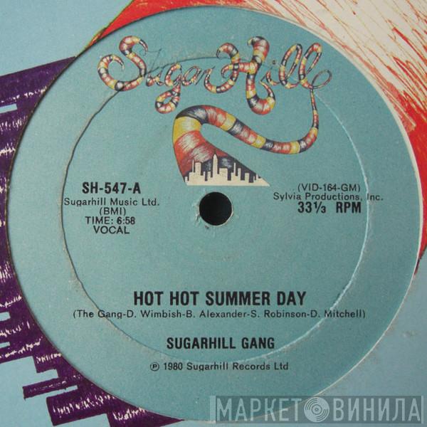 Sugarhill Gang  - Hot Hot Summer Day