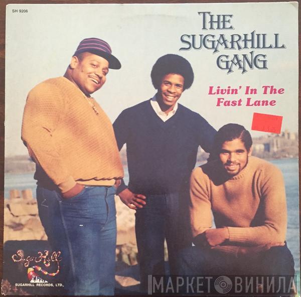  Sugarhill Gang  - Livin' In The Fast Lane