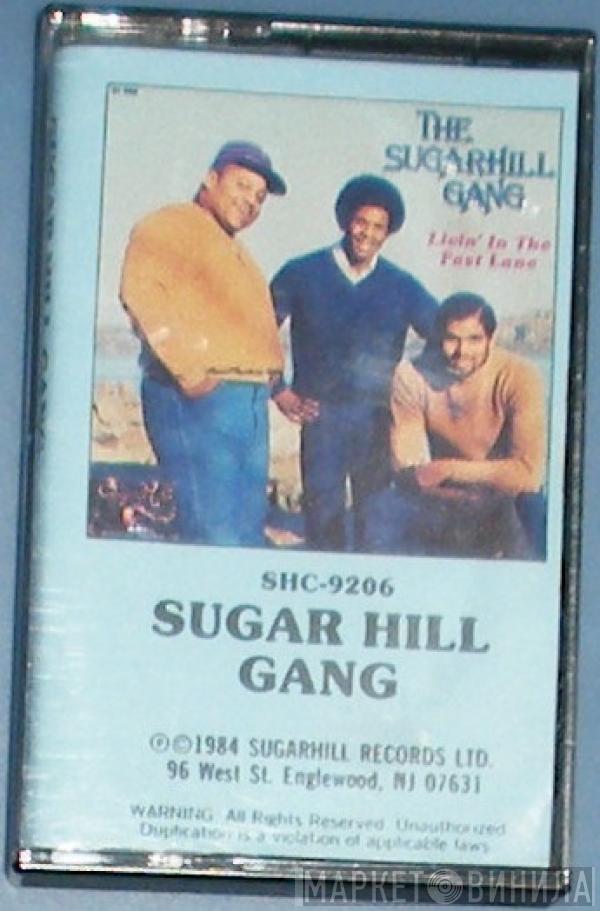 Sugarhill Gang  - Livin' In The Fast Lane