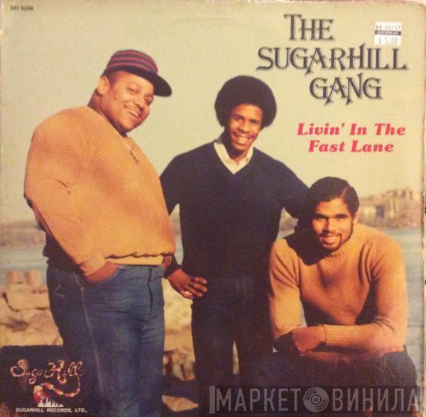  Sugarhill Gang  - Livin' In The Fast Lane