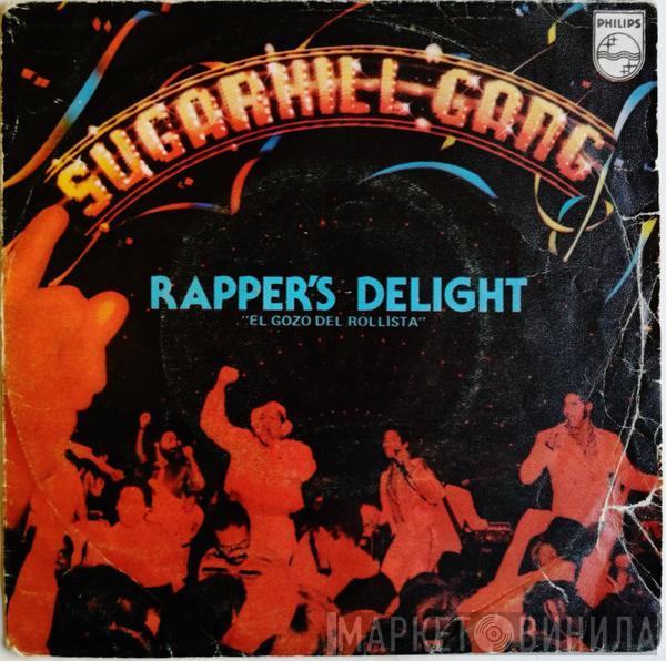 Sugarhill Gang - Rapper's Delight = El Gozo Del Rollista