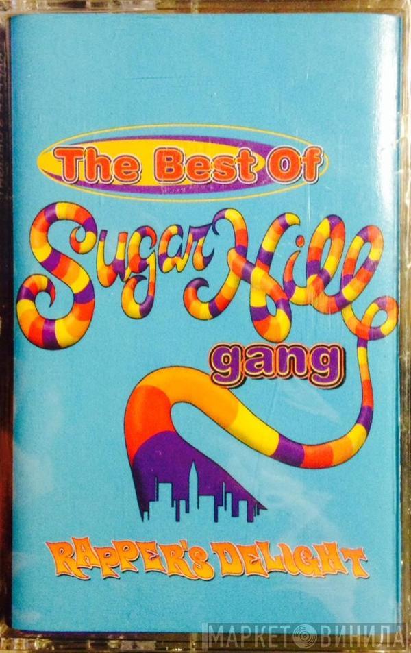  Sugarhill Gang  - Rapper's Delight: The Best Of Sugarhill Gang