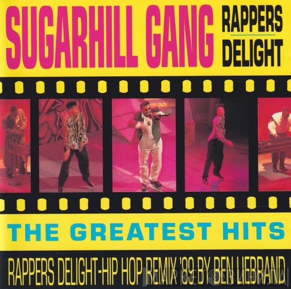  Sugarhill Gang  - Rappers Delight The Greatest Hits