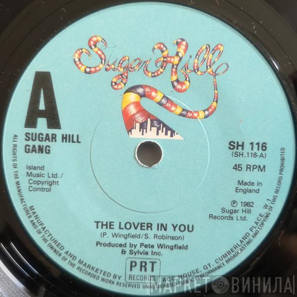 Sugarhill Gang - The Lover In You
