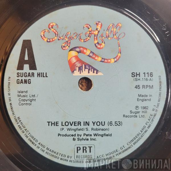  Sugarhill Gang  - The Lover In You