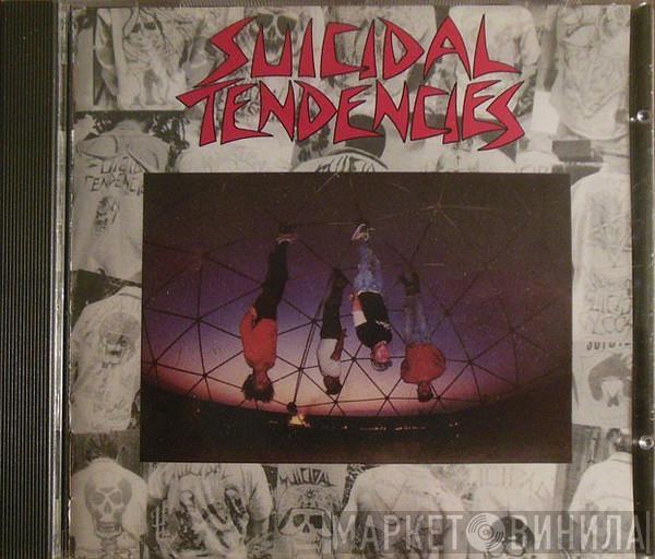  Suicidal Tendencies  - Suicidal Tendencies