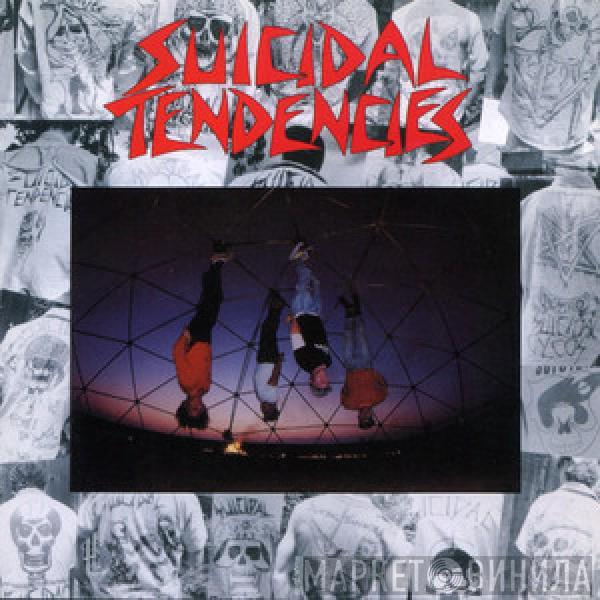  Suicidal Tendencies  - Suicidal Tendencies